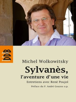 cover image of Sylvanès l'aventure d'une vie